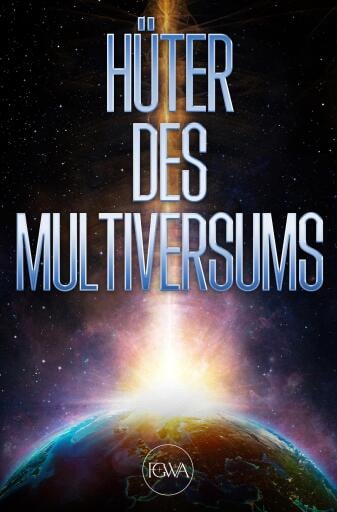 HÜTER DES MULTIVERSUMS