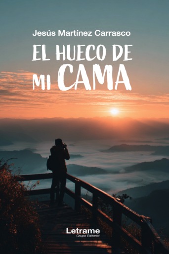 El hueco de mi cama
