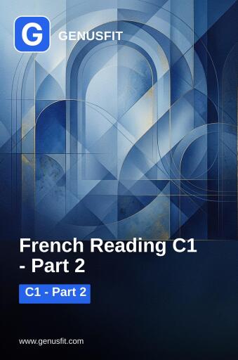 GenusFit: French Reading C1. Part 2/3