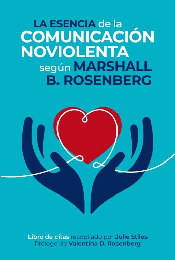 La esencia de la comunicación NoViolenta