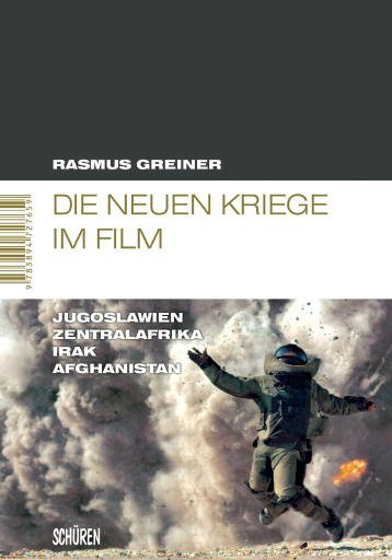 Portada del libro «Die neuen Kriege im Film», de Rasmus Greiner
