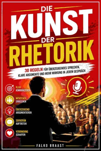 Die Kunst der Rhetorik