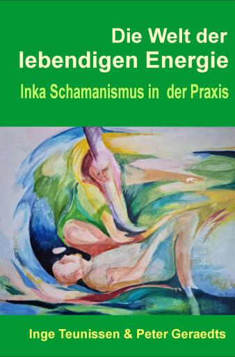 Die Welt der lebendigen Energie