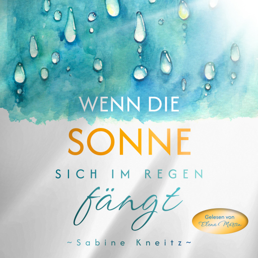 Wenn die Sonne sich im Regen fängt