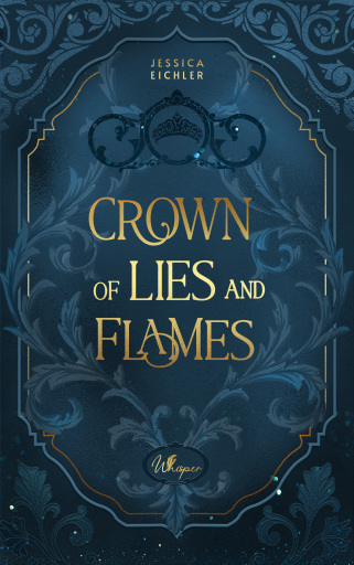 Crown of Lies and Flames