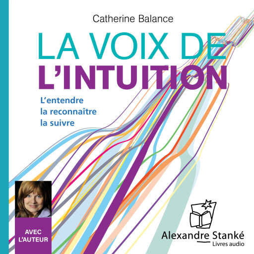 Portada del audiolibro «La voix de l'intuition», de Catherine Balance