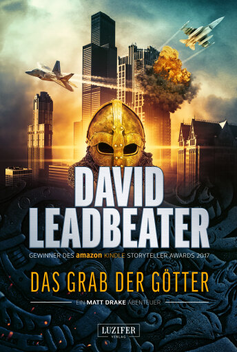 Portada del libro «DAS GRAB DER GÖTTER (Matt Drake Abenteuer 4)», de David Leadbeater