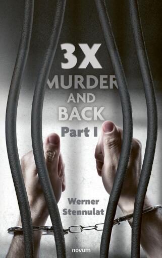 Portada del libro «3x Murder and Back», de Werner Stennulat