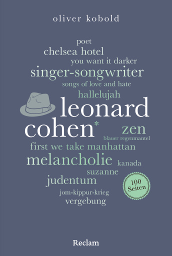 Portada del libro «Leonard Cohen. 100 Seiten», de Oliver Kobold