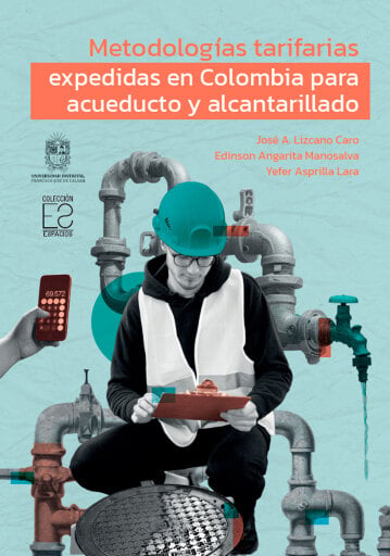 Metodologías tarifarias expedidas en Colombia para acueducto y alcantarillado