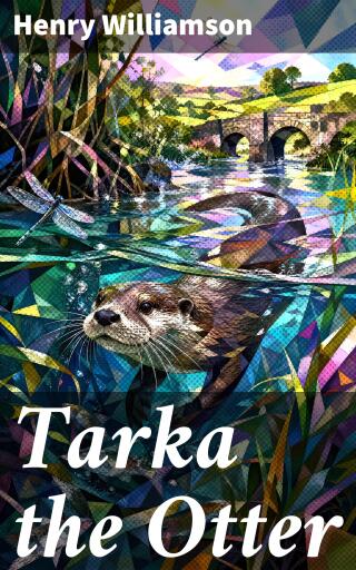 Portada del libro «Tarka the Otter», de Henry Williamson