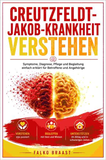 Creutzfeldt-Jakob-Krankheit verstehen