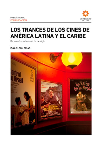 Los trances de los cines de América Latina y el Caribe