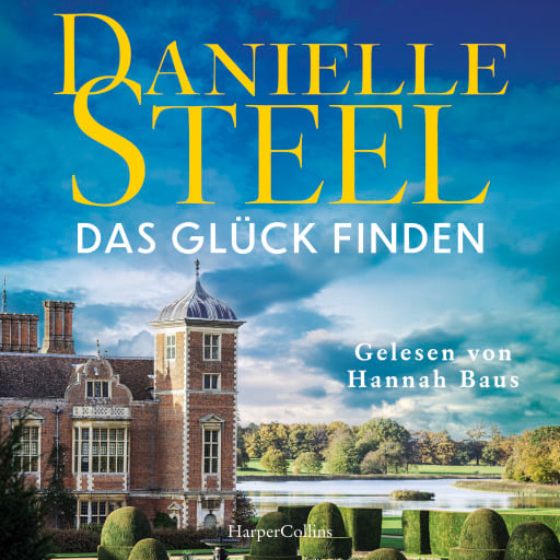 Portada del audiolibro «Das Glück finden», de Danielle Steel