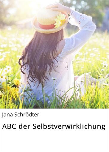 ABC der Selbstverwirklichung