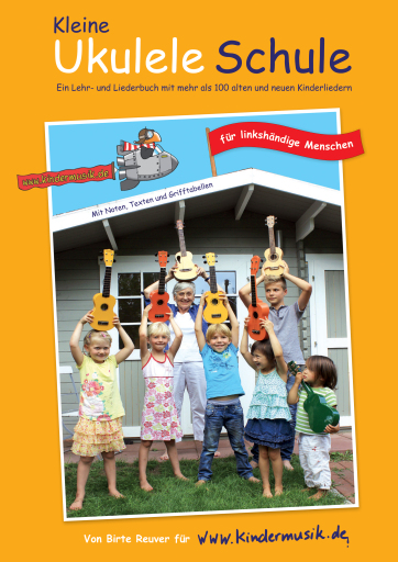 Portada del libro «Die Kleine Ukulele Schule für linkshändige Menschen», de Netzwerk Kindermusik e.V.