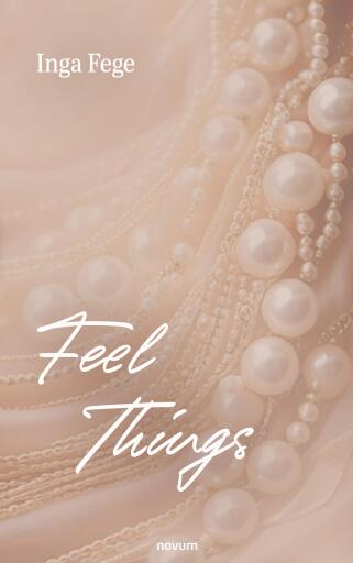 Feel Things