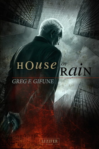 Portada del libro «HOUSE OF RAIN», de Greg F. Gifune