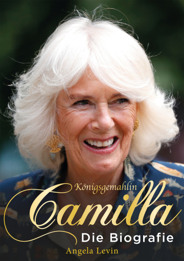 Portada del libro «Königsgemahlin Camilla», de Angela Levin
