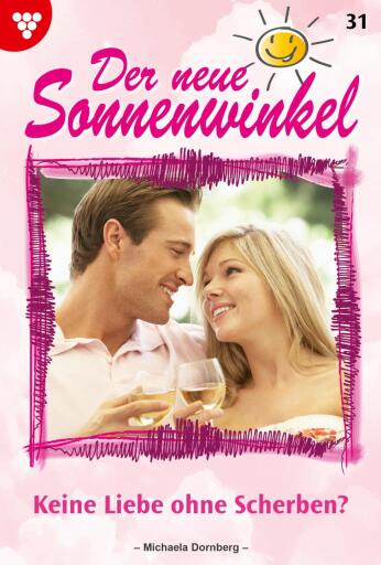 Portada del libro «Keine Liebe ohne Scherben?», de Michaela Dornberg