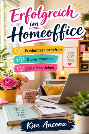 Erfolgreich im Homeoffice