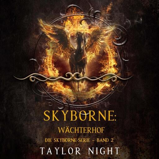 Skyborne: Wächterhof (Die Skyborne-Serie – Band 2)