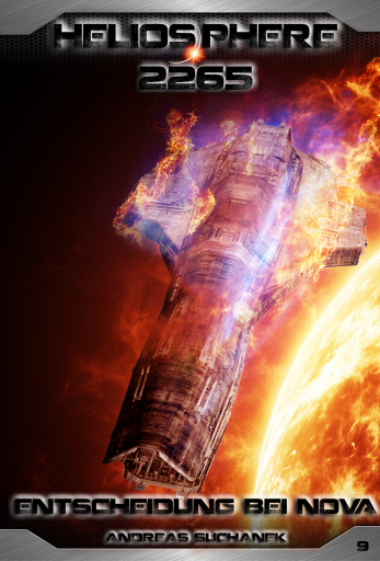 Portada del libro «Heliosphere 2265 - Band 9: Entscheidung bei NOVA (Science Fiction)», de Andreas Suchanek
