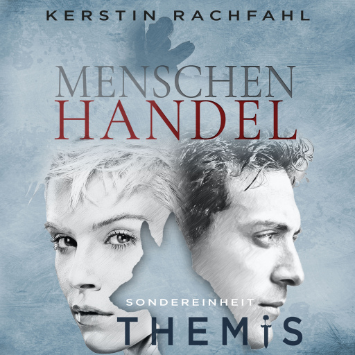 Sondereinheit Themis: Menschenhandel