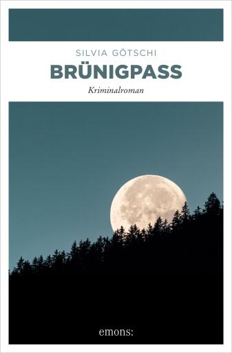 Portada del libro «Brünigpass», de Silvia Götschi