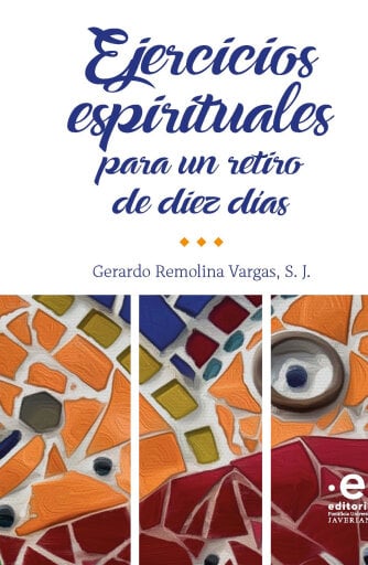 Ejercicios espirituales para un retiro de diez días