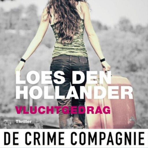 Portada del audiolibro «Vluchtgedrag», de Loes den Hollander
