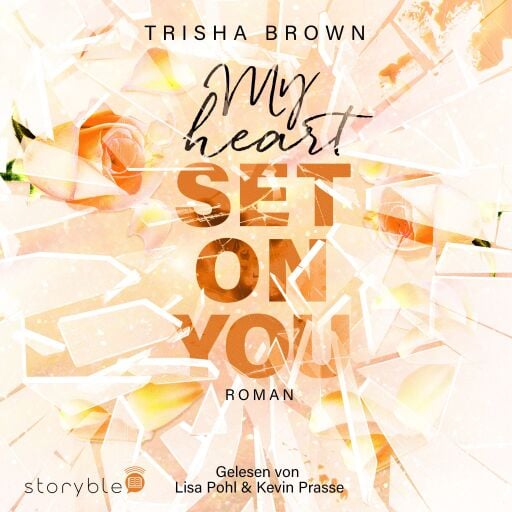 Portada del audiolibro «My Heart Set on You», de Trisha Brown