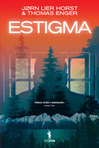 Portada del libro «Estigma», de Jorn Lier Horst, Thomas Enger