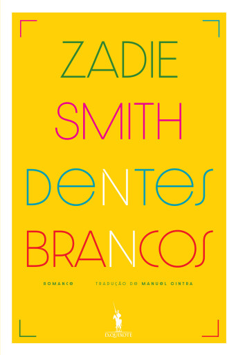 Portada del libro «Dentes Brancos», de Zadie Smith