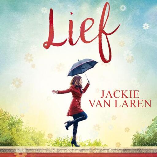 Portada del audiolibro «Lief», de Jackie van Laren
