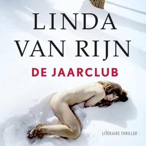 Portada del audiolibro «De jaarclub», de Linda van Rijn