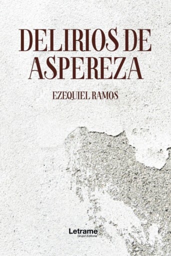 Delirios de aspereza