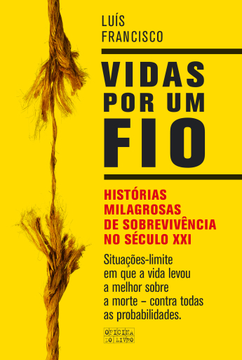 Portada del libro «Vidas Por Um Fio», de Luis Francisco