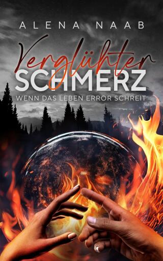 Verglühter Schmerz