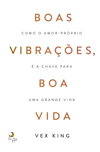 Portada del libro «Boas Vibrações, Boa Vida», de Vex King