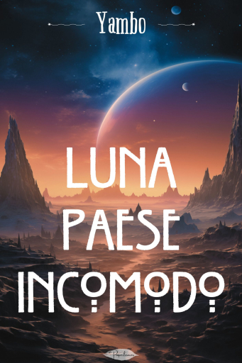 Luna paese incomodo