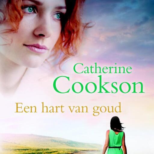 Portada del audiolibro «Een hart van goud», de Catherine Cookson