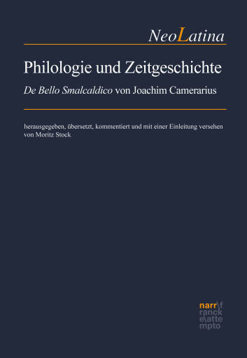 Portada del libro «Philologie und Zeitgeschichte: 'De bello Smalcaldico' von Joachim Camerarius»