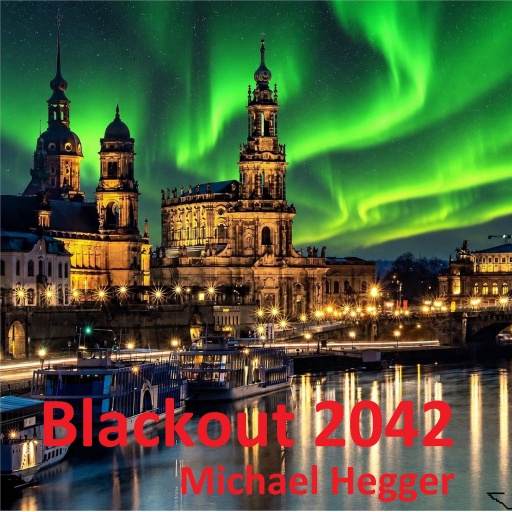 Portada del audiolibro «Blackout 2042», de Michael Hegger