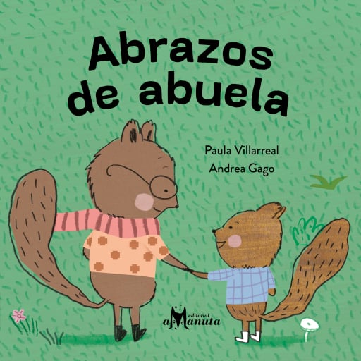 Portada del libro «Abrazos de abuela», de Paula Villarreal