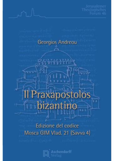 Il Praxapostolos bizantino