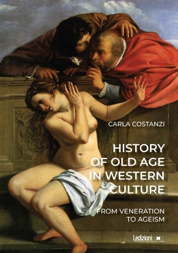 Portada del libro «History of Old Age in Western Culture», de Carla Costanzi