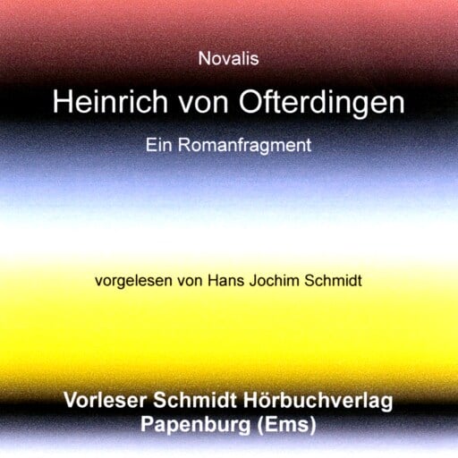 Portada del audiolibro «Heinrich von Ofterdingen», de Novalis (Friedrich von Hardenberg)