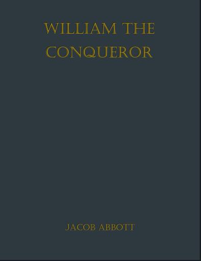 Portada del libro «William the Conqueror», de Jacob Abbott