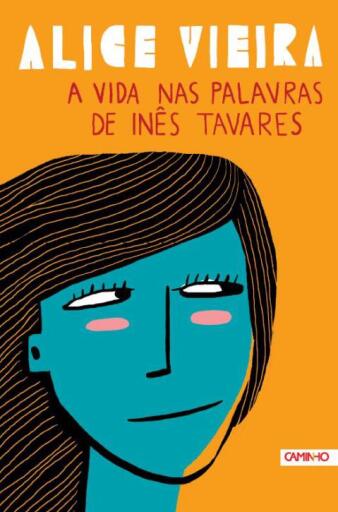 A Vida nas Palavras de Inês Tavares
